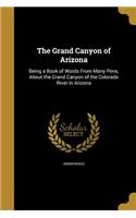 The Grand Canyon of Arizona