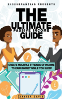 Ultimate Passive Income Guide