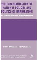 Europeanization of National Policies and Politics of Immigration