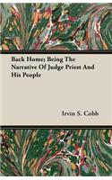 Back Home; Being the Narrative of Judge Priest and His People