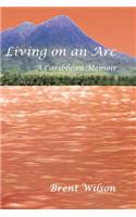Living on an ARC