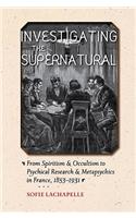 Investigating the Supernatural