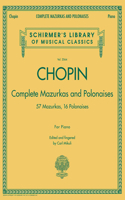 Complete Mazurkas and Polonaises