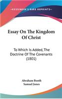 Essay On The Kingdom Of Christ