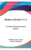 Modern Chivalry V1-2
