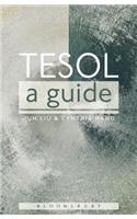 TESOL: A Guide