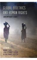 Global Bioethics and Human Rights