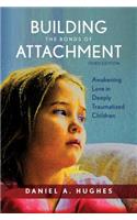 Building the Bonds of Attachment