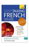 Keep Talking French Audio Course - Ten Days to Confidence