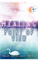 Healing Point of View