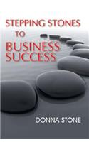 Stepping Stones to Business Success