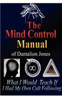 Mind Control Manual of Dantalion Jones