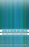 Issues of Organizational Culture and Conflict