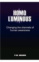 Homo Luminous