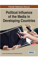 Political Influence of the Media in Developing Countries