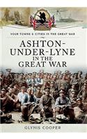 Ashton-Under-Lyne in the Great War