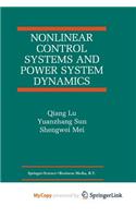 Nonlinear Control Systems and Power System Dynamics