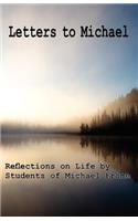 Letters to Michael: Reflections on Life by Students of Michael Frome(English)
