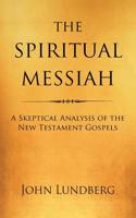 The Spiritual Messiah