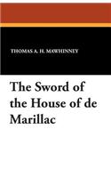 The Sword of the House of de Marillac