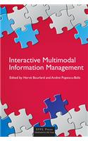 Multimodal Interactive Systems Management