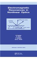 Electromagnetic Resonances in Nonlinear Optics