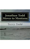 Jonathan Todd moves to Montana