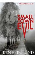 Small Town Evil