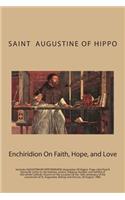 Enchiridion On Faith, Hope, and Love: And AUGUSTINUM HIPPONENSEM (Augustine Of Hippo) Pope John Paul II