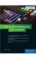 SAP Solution Manager for SAP S/4HANA: Managing Your Digital Business