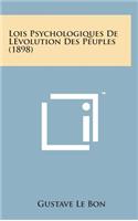 Lois Psychologiques de Levolution Des Peuples (1898)