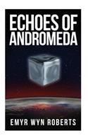 Echoes Of Andromeda