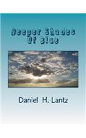 Deeper Shades Of Blue