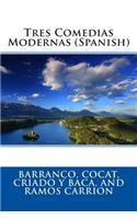Tres Comedias Modernas (Spanish)