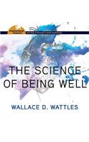 Science of Being Well