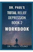 Dr. Paul's Workbook for Book 2