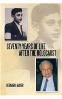 Seventy Years of Life After the Holocaust