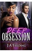 Deep Obsession