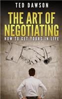 The Art Of Negotiating