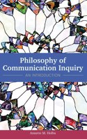 Philosophy of Communication Inquiry