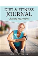 Diet and Fitness Journal