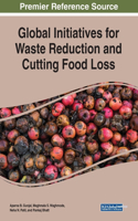 Global Initiatives for Waste Reduction and Cutting Food Loss