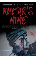 Kultar's Mime: Stories of Sikh children who survived the 1984 Delhi massacre