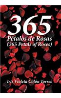 365 Pétalos de rosas (365 Petals of roses)