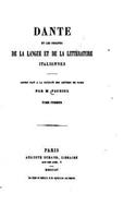 Dante et les origines de la langue et de la littérature italiennes - Tome I
