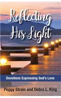 Reflecting His Light
