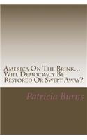 America On The Brink...