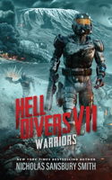 Hell Divers VII: Warriors: (The Hell Divers Series, 7)