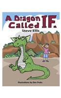 A Dragon Called If