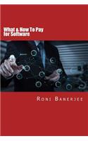 What & How to Pay for Software: (English)